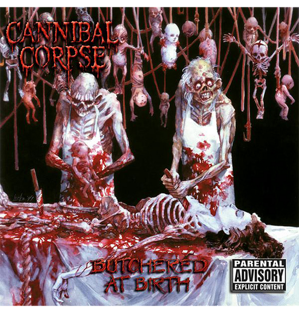 CANNIBAL CORPSE - 'Butchered At Birth' CD