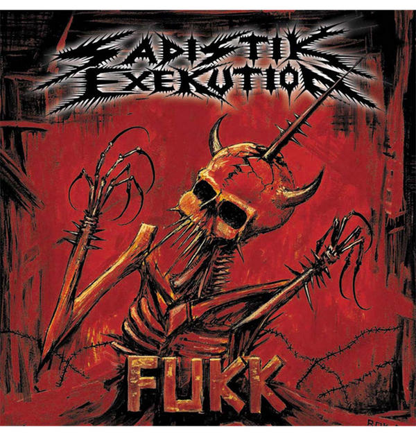 SADISTIK EXEKUTION - 'Fukk' CD