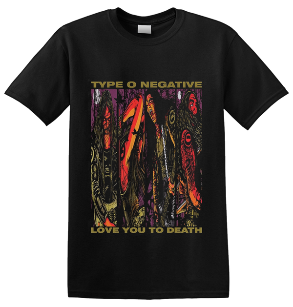 TYPE O NEGATIVE - 'Love You To Death' T-Shirt