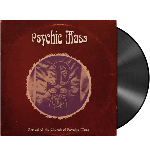 PSYCHIC MASS - 'Arrival Of The Church Of Psychic Mass' LP