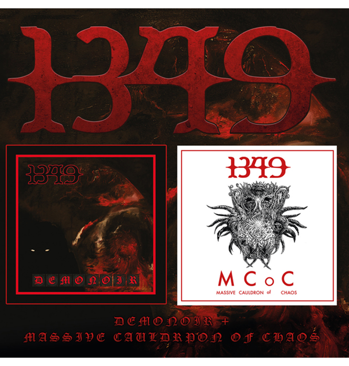 1349 - 'Demonoir/Massive Cauldron Of Chaos' 2CD