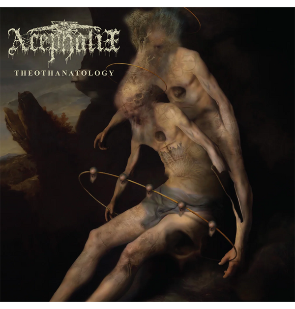 ACEPHALIX - 'Theothanatology' CD