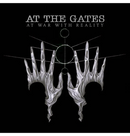 AT THE GATES - 'At War With Reality' CD