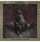 ATRAMENTUM - 'Through Fire, Everything Is Renewed' CD