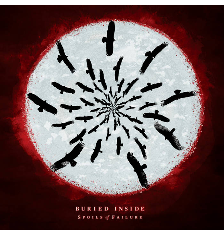 BURIED INSIDE - 'Spoils Of Failure' CD