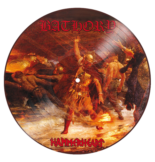 BATHORY - 'Hammerheart' Picture Disc LP