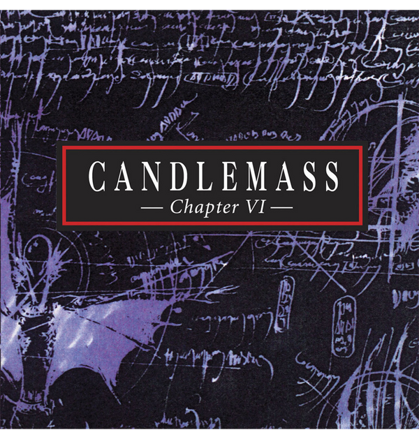 CANDLEMASS - 'Chapter VI' CD