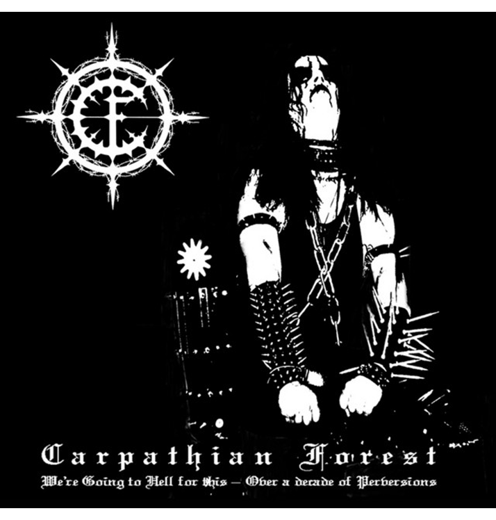 CARPATHIAN FOREST - 'We're Going To Hell For This' CD