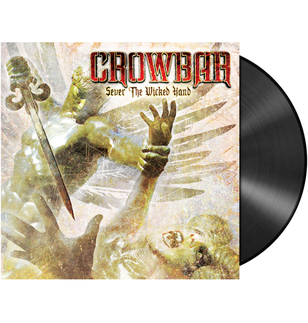 CROWBAR - 'Sever The Wicked Hand' LP (Black)