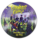 CANNABIS CORPSE - Beneath Grow Lights Thy Shalt Rise' Picture Disc LP