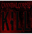 CANNIBAL CORPSE - 'Kill' CD