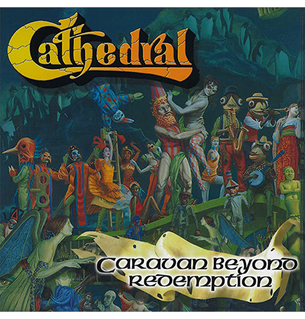 CATHEDRAL - 'Caravan Beyond Redemption' DigiCD