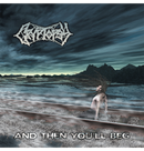 CRYPTOPSY - '...And Then You'll Beg' CD