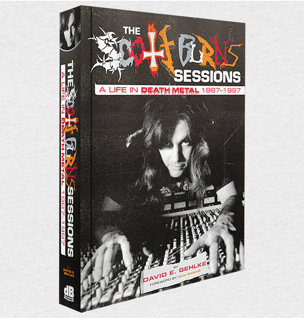 'The Scott Burns Sessions: A Life In Death Metal 1987 – 1997' Book