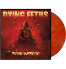 DYING FETUS - 'Reign Supreme' LP (Shimmer)