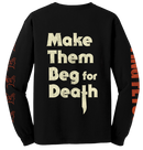 DYING FETUS - 'Make Them Beg For Death' Long Sleeve