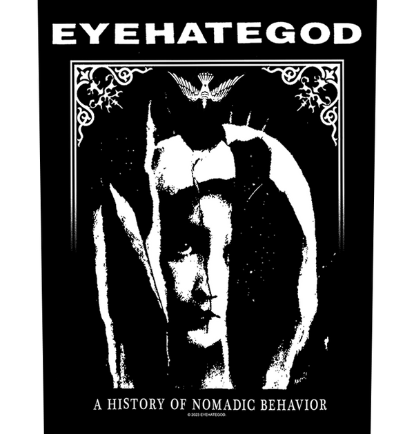 EYEHATEGOD - 'A History Of Nomadic Behavior' Back Patch