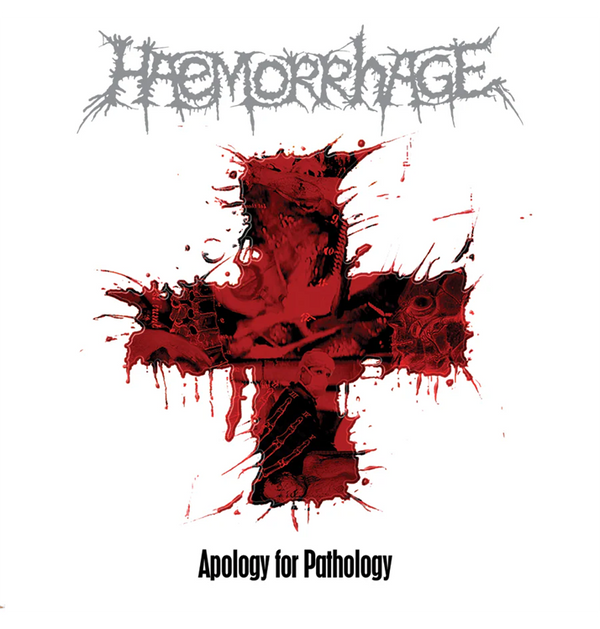 HAEMMORRHAGE - 'Apology For Pathology' CD
