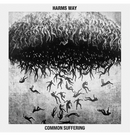 HARM'S WAY - 'Common Suffering' CD