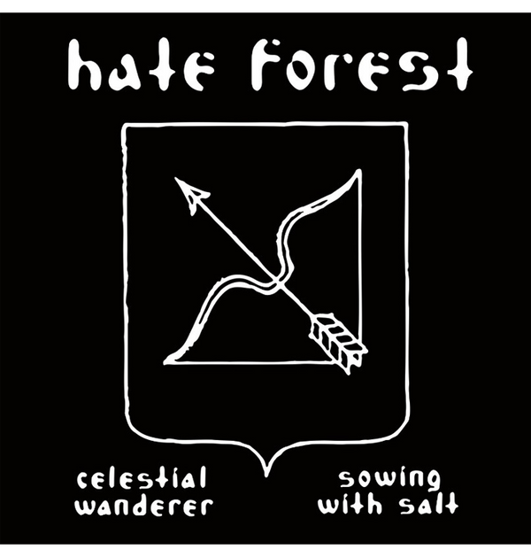HATE FOREST - 'Celestial Wanderer - Sowing With Salt' CD