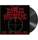 IMPALED NAZARENE - 'Die In Holland' 7" (Black)