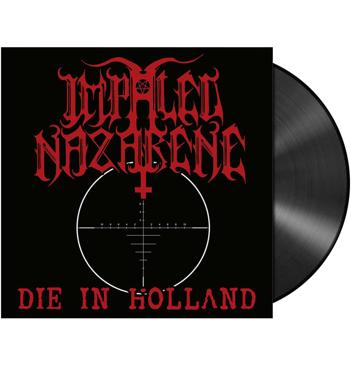 IMPALED NAZARENE - 'Die In Holland' 7"