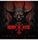 KERRY KING - 'From Hell I Rise' CD
