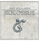 KEEP OF KALESSIN - 'Kolossus' CD