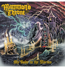 MAMMONS THRONE - 'My Body to the Worms' CD