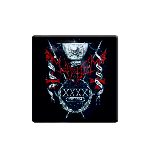 MAYHEM - 'XXXX Est. 1984' Metal Pin