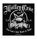 MÖTLEY CRÜE - 'You Can't Kill Rock N Roll' Patch