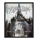 MY DYING BRIDE - 'Turn Loose The Swans' Patch