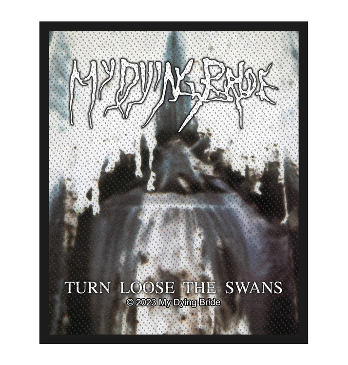 MY DYING BRIDE - 'Turn Loose The Swans' Patch