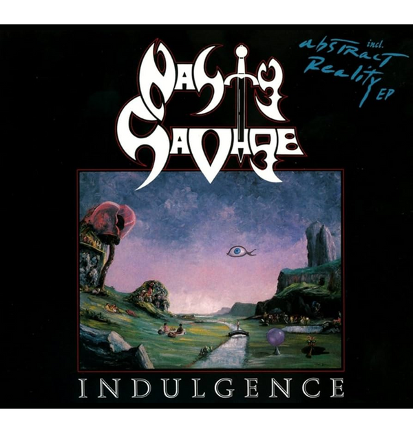 NASTY SAVAGE - 'Indulgence & Abstract Reality' CD