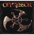 OPPRESSOR - 'Elements Of Corrosion' 2CD