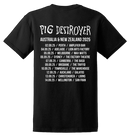 PIG DESTROYER - 'Aus/NZ Tour 2025' T-Shirt
