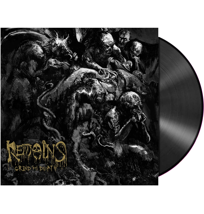 REMAINS - 'Grind 'til Death' LP (Black)