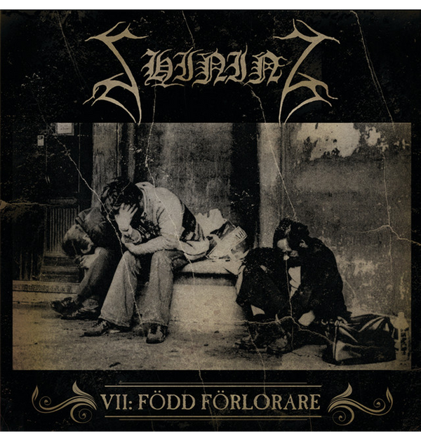 SHINING - 'VII / Född Förlorare' CD