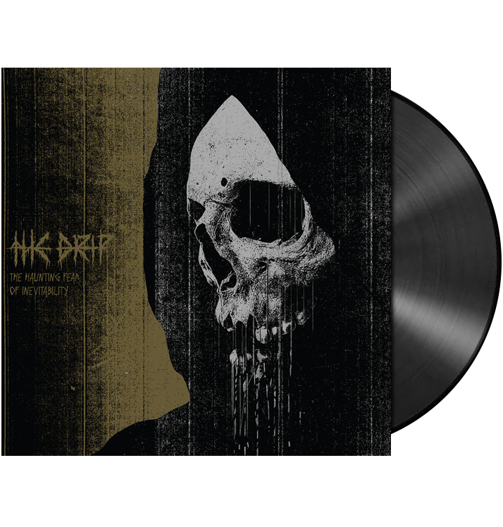 THE DRIP - 'The Haunting Fear Of Inevitability' LP
