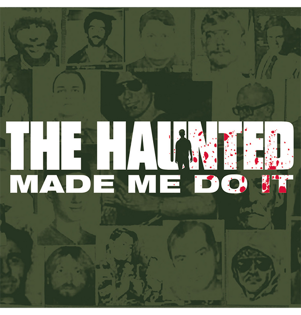 THE HAUNTED - 'Made Me Do It' DigiCD