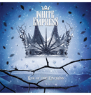 WHITE EMPRESS - 'Rise Of The Empress' CD