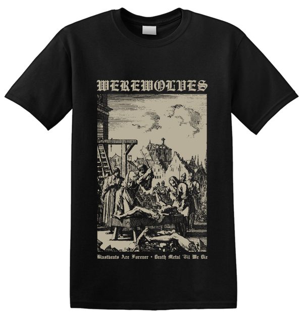 WEREWOLVES - 'Blast Beats Are Forever' T-Shirt
