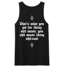 WEREWOLVES - 'That's What You Get' Tank Top
