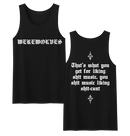 WEREWOLVES - 'That's What You Get' Tank Top