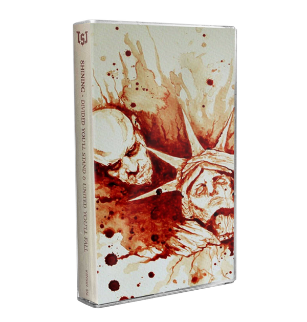 SHINING - 'Divided You'll Stand & United You'll Fall' Cassette