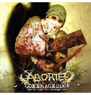 ABORTED - 'Goremageddon' CD