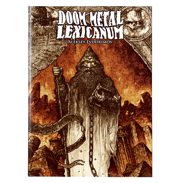 ALEKSEY EVDOKIMOV - 'Doom Metal Lexicanum 1' Hardcover Book