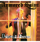 ARMORED SAINT - 'Delirious Nomad' CD