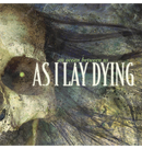 AS I LAY DYING - 'An Ocean Between Us' CD