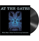 AT THE GATES - 'With Fear I Kiss The Burning Darkness' LP (Black)